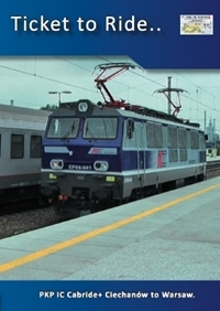 Ticket to Ride No.182: PKP InterCity Cabride+ Ciechan�w to Warsaw
